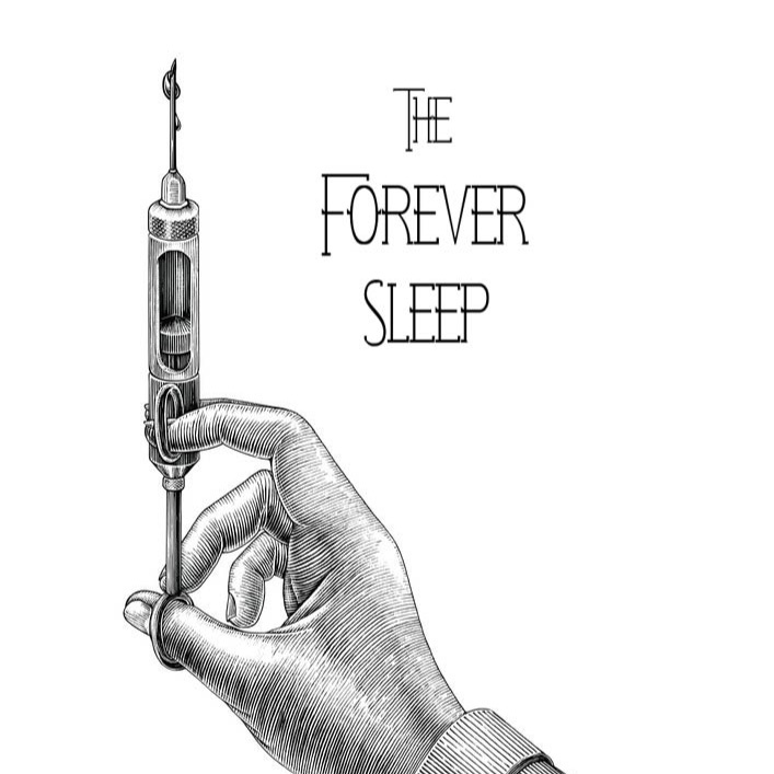 The Forever Sleep
