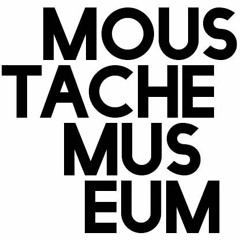 Moustache museum