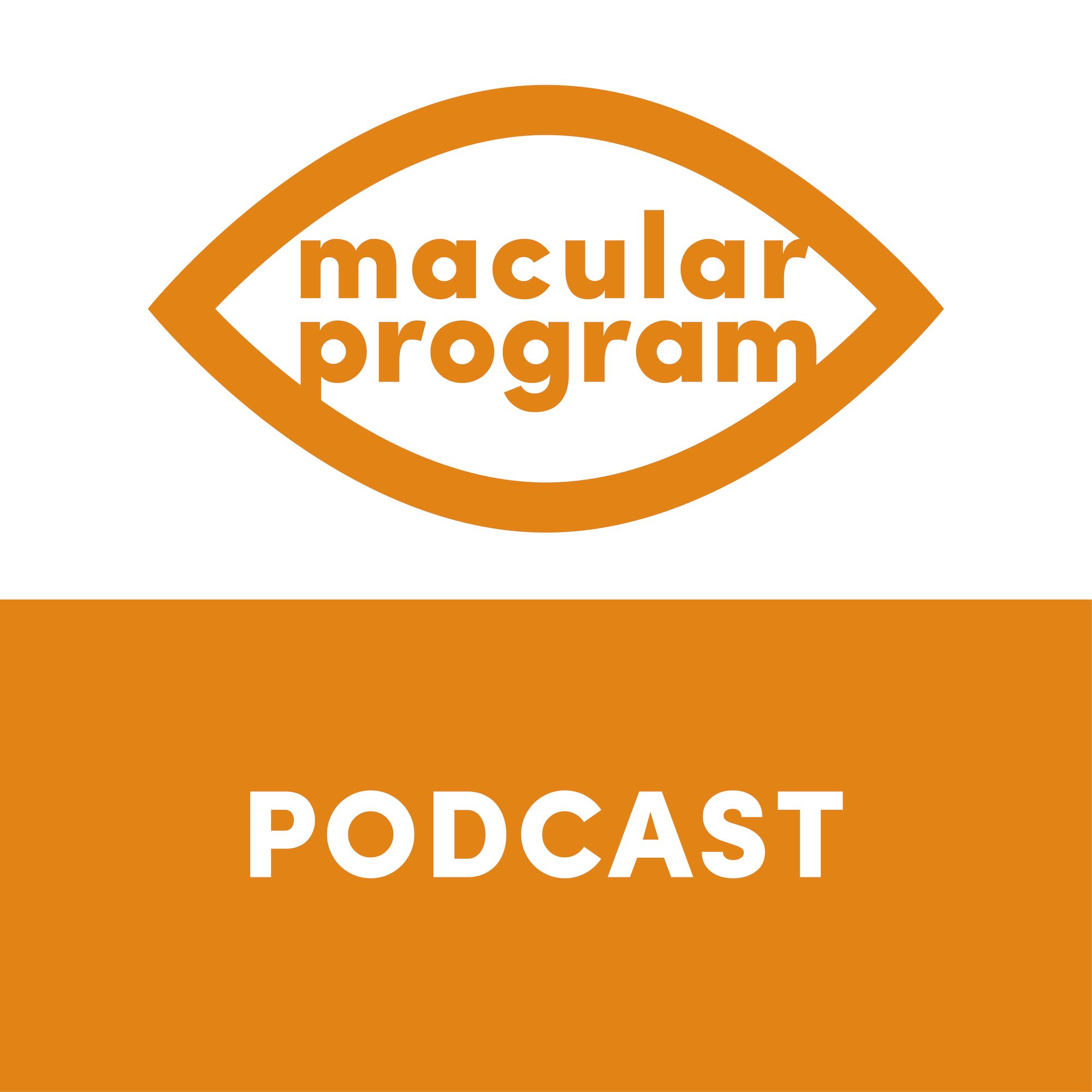 Macular Program Podcast