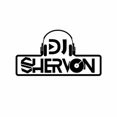 DJ SHERVON