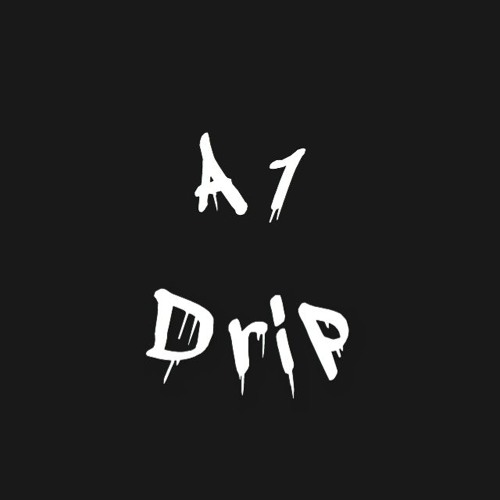 A1 Drip’s avatar
