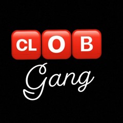Clob Gang