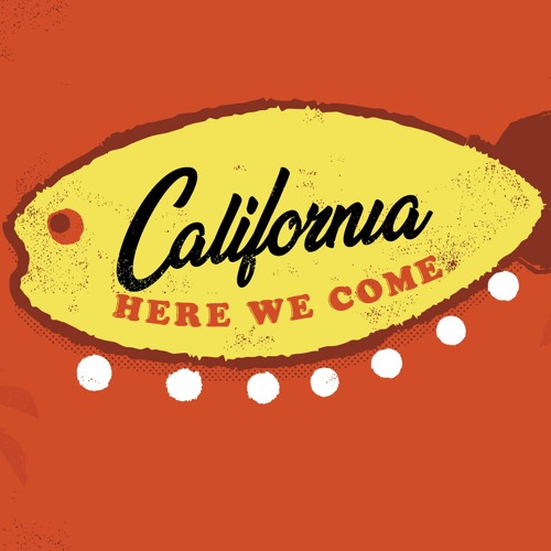 California Here We Come Podcast’s avatar