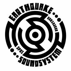 EarthQuake SoundSystem