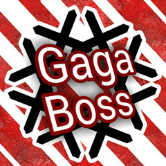 Gaga Boss