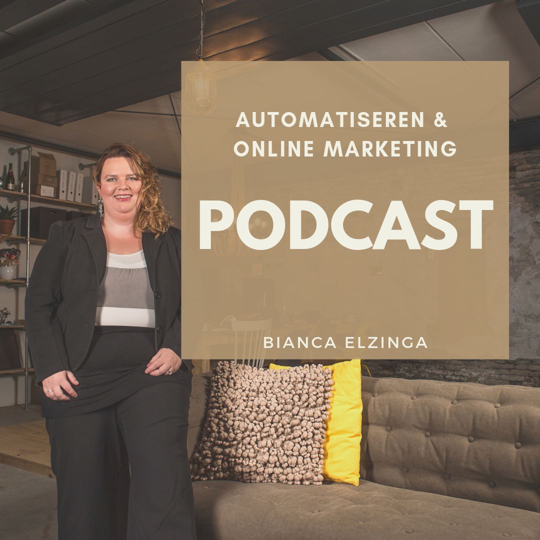 Bianca Elzinga Podcast - Over de Customer Journey en Marketing Automation