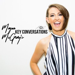 Megan McGrory's Key Conversations