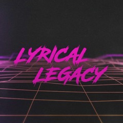 Lyrical Legacy
