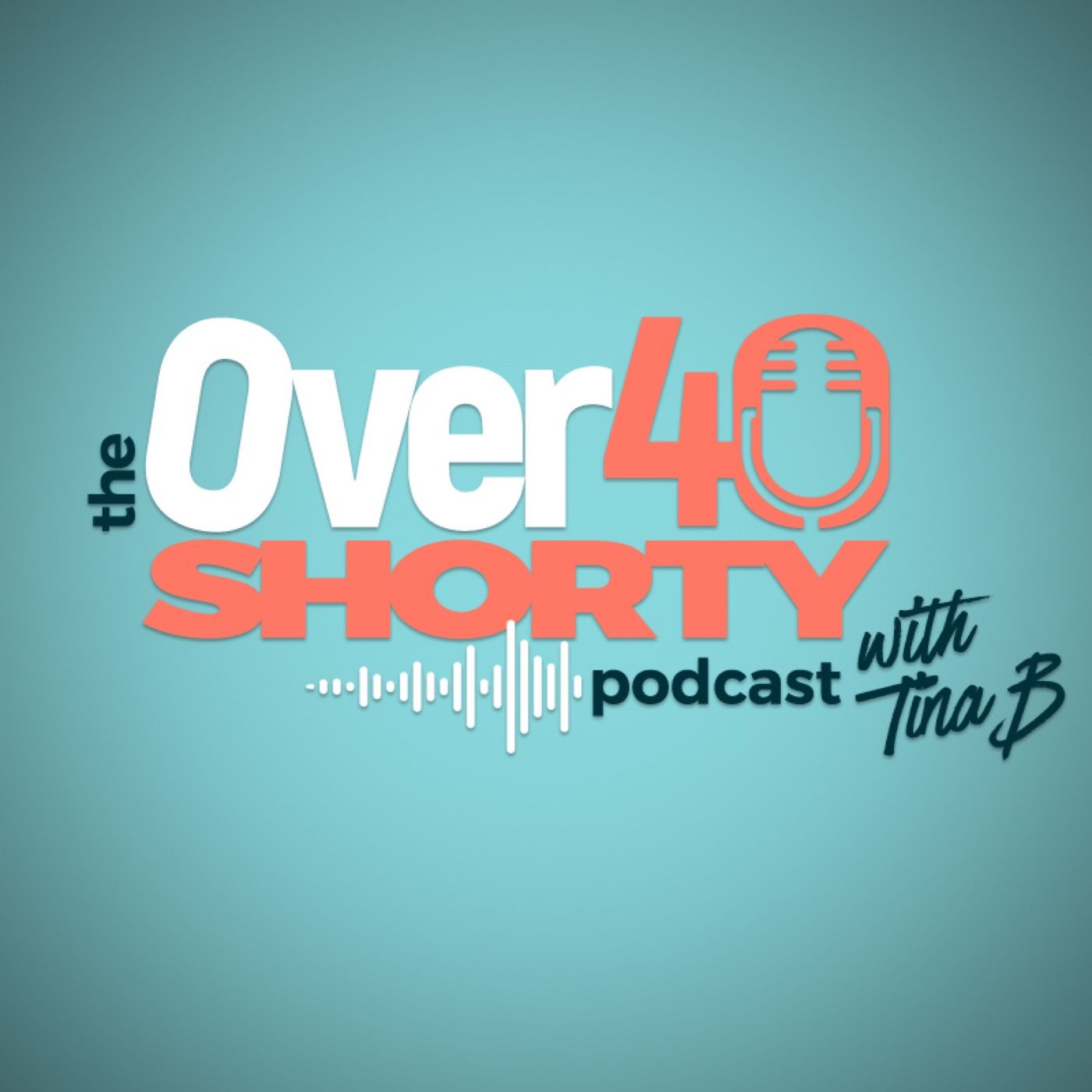 The Over 40 Shorty Podcast