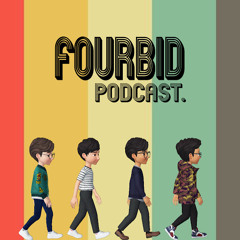 Fourbid Podcast
