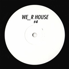 we _r house