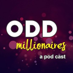 Odd Millionaires