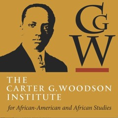 The Carter G. Woodson Institute