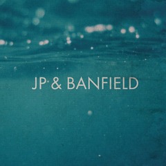 JP & BANFIELD