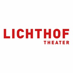 LICHTHOF Theater