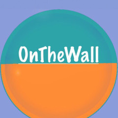 OnThe Wall