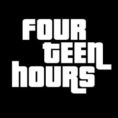 fourteenhours