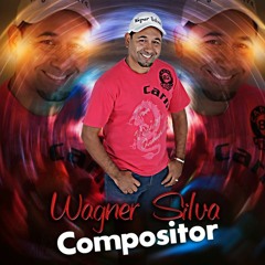 Wagner Silva Compositor Oficial