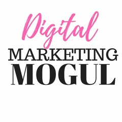 DigitalMarketingMogul