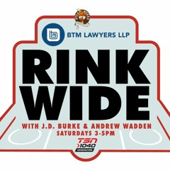 Rink Wide powered by BTM Lawyers Mid-Week Show
