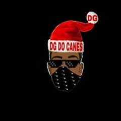DJ DG DO CANES