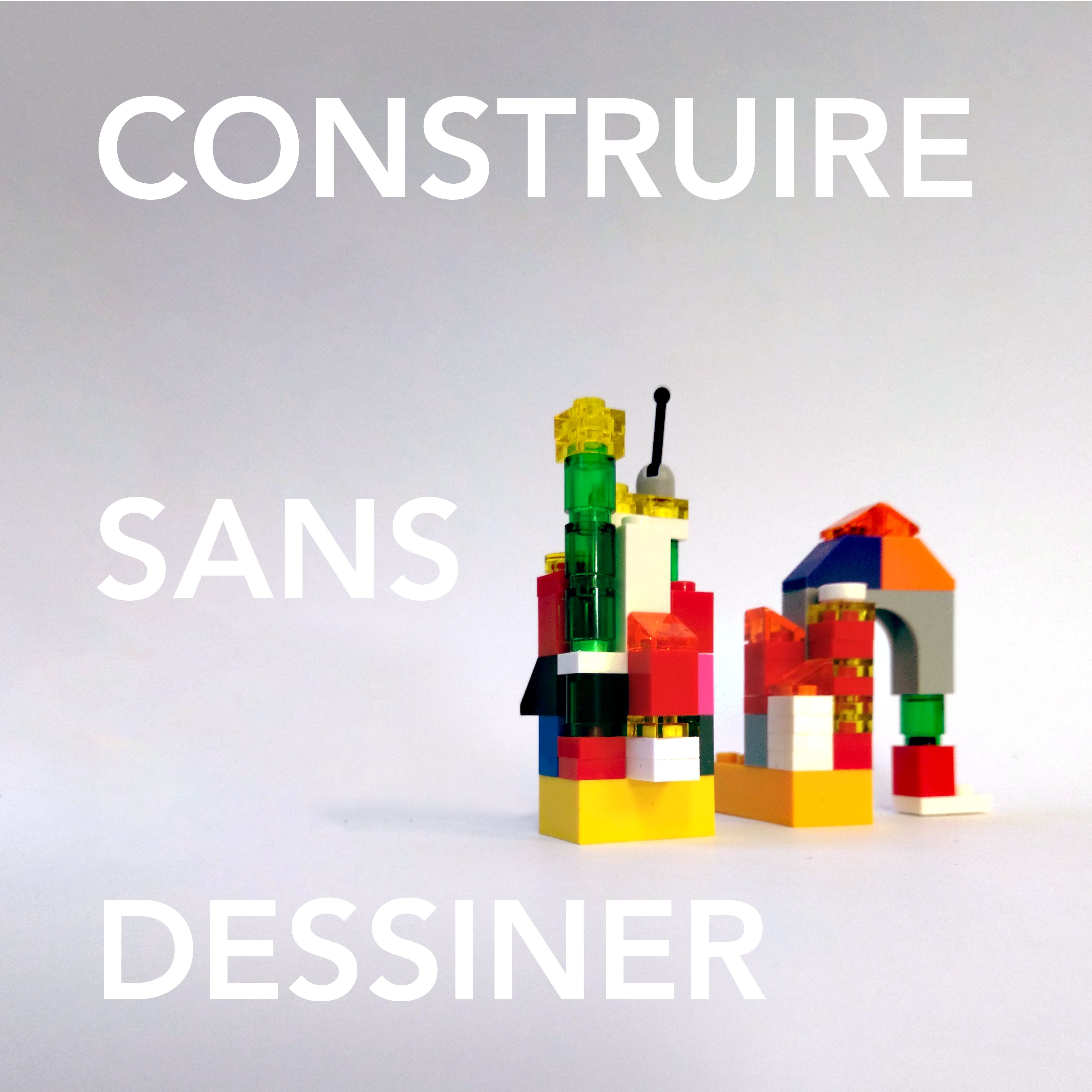 Construire sans dessiner