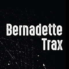 Bernadette Trax