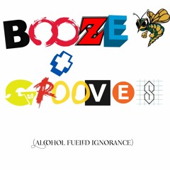 Booze and Grooves