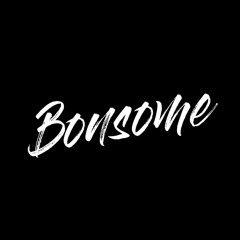 Bonsome