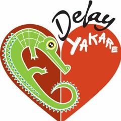 Delay Yakare
