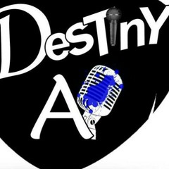 DesTinY A1BeaTzz