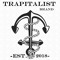 Trapitalist