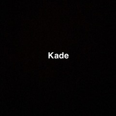 Kade