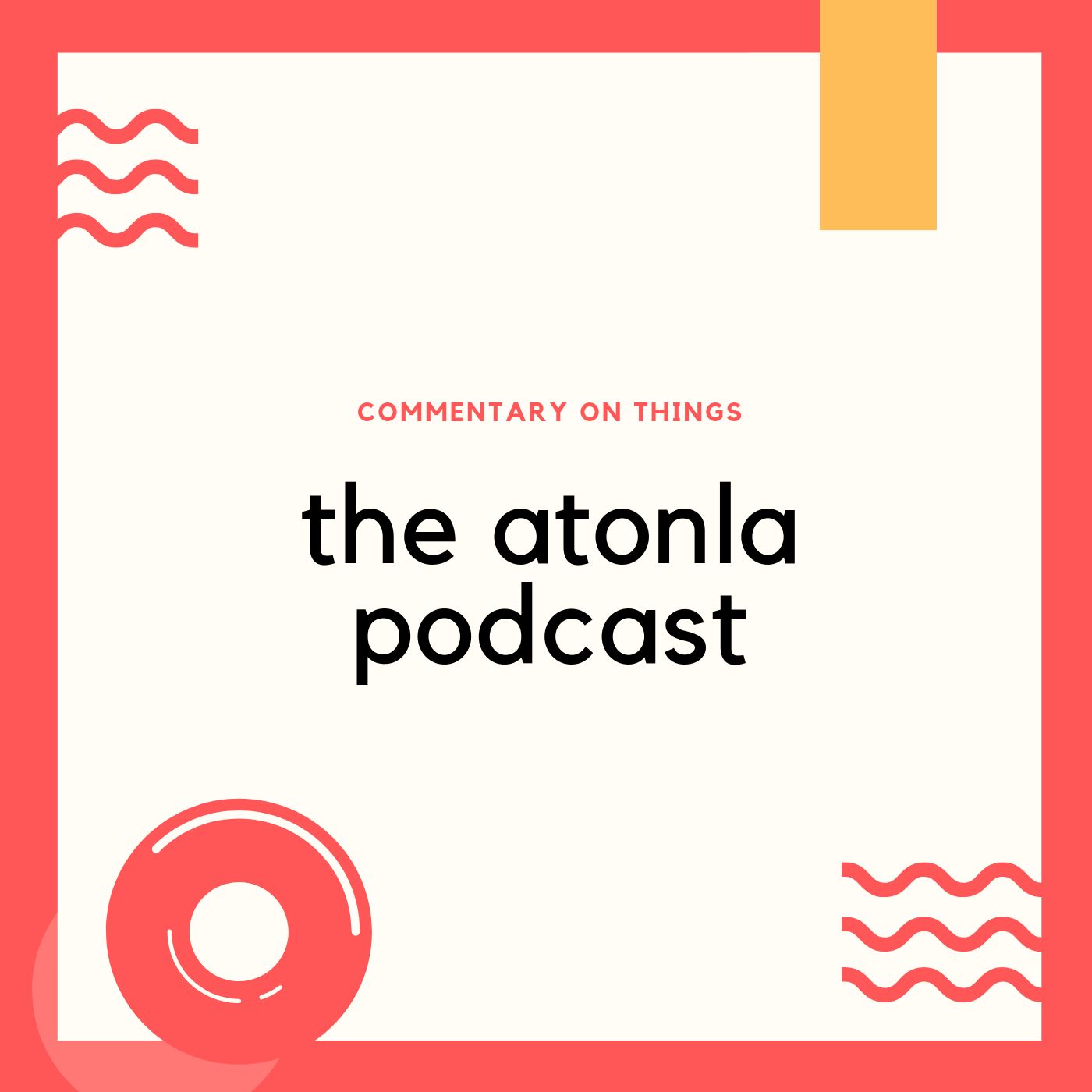 the atonla podcast