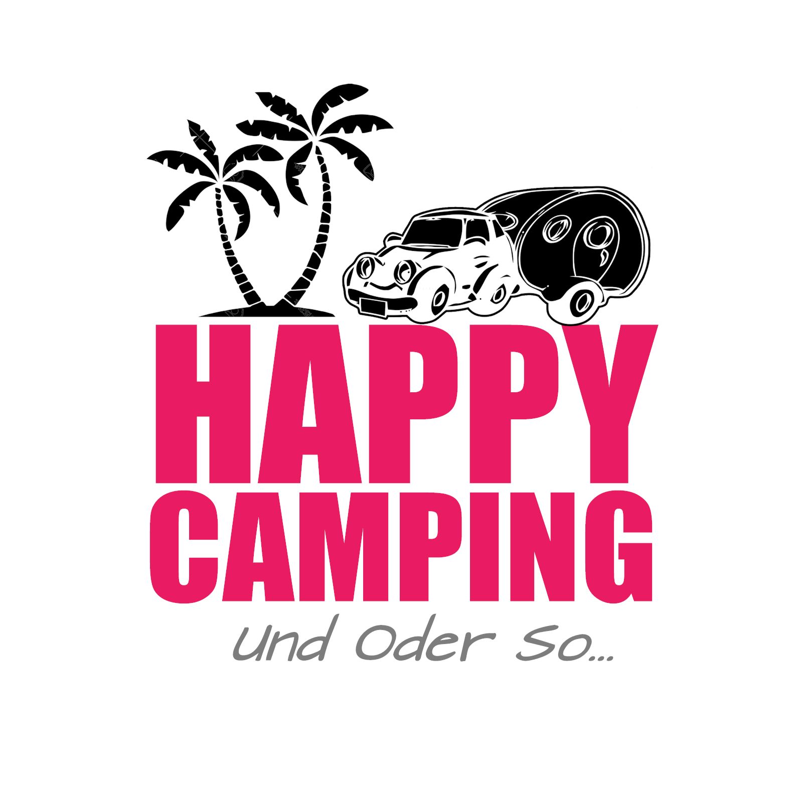 Happy Camping