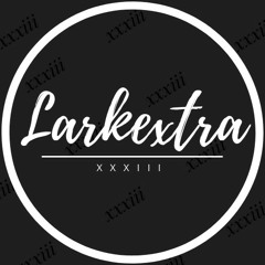 Lark Extra