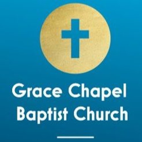 Grace Chapel Baptist Church’s avatar