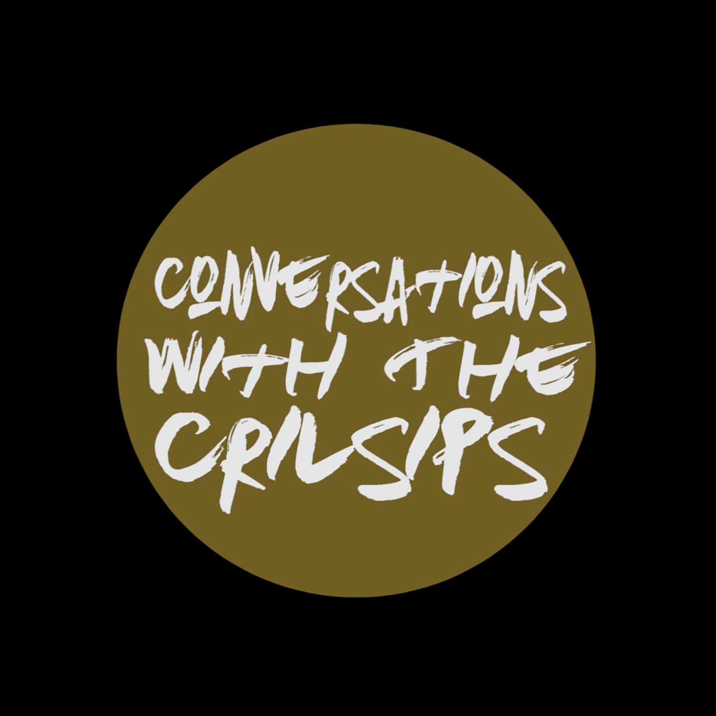 Conversations with the Crislips