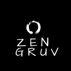 Zen Gruv