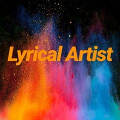 Lyrical Artist