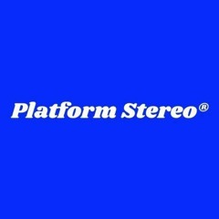 Platform Stereo