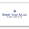 BOOST Your Music