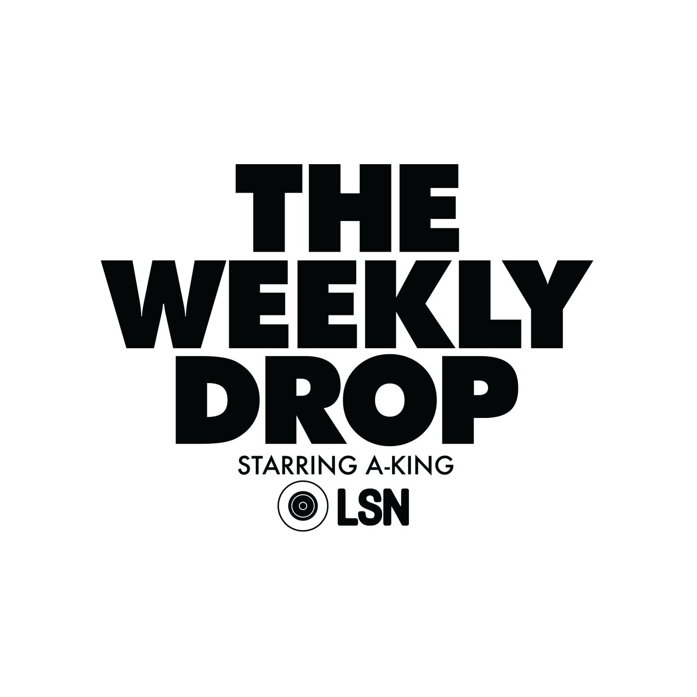 #TheWeeklyDrop Podcast