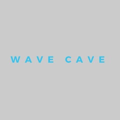 Wave Cave Podcast
