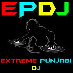 PAVVAN MASHUP | EXTREME PUNJABI DJ