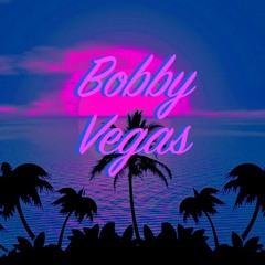 Bobby Vegas