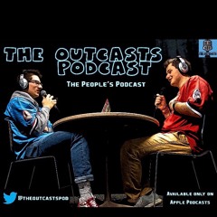 The Outcasts Podcast