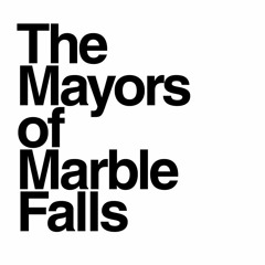 Mayors of Marble Falls
