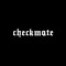 CHECKMATE COLLECTIVE