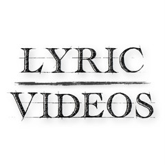 Videos Lyric